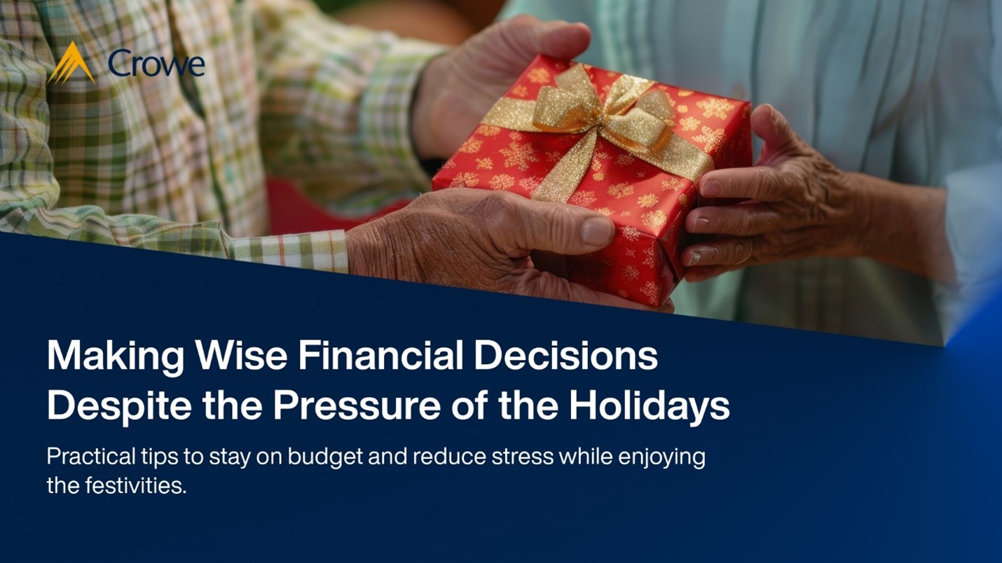 Making Wise Financial Decisions Despite the Pressures of the Holidays